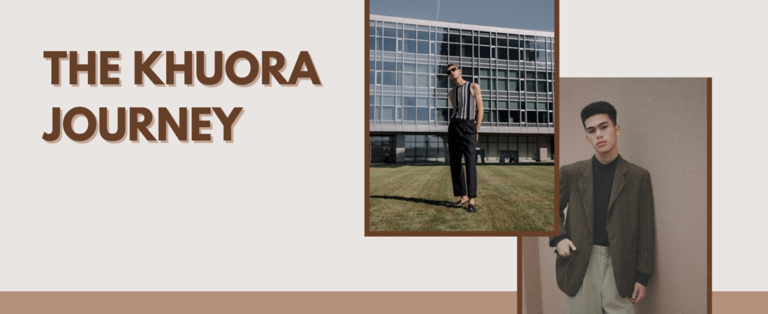 from an Idea to a Fashion Brand: The KHUORA Journey
