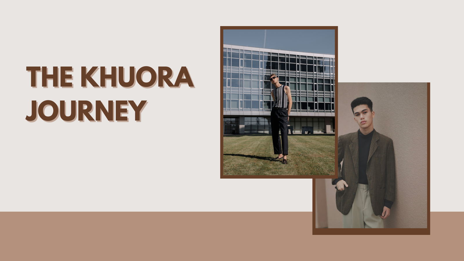 from an Idea to a Fashion Brand: The KHUORA Journey